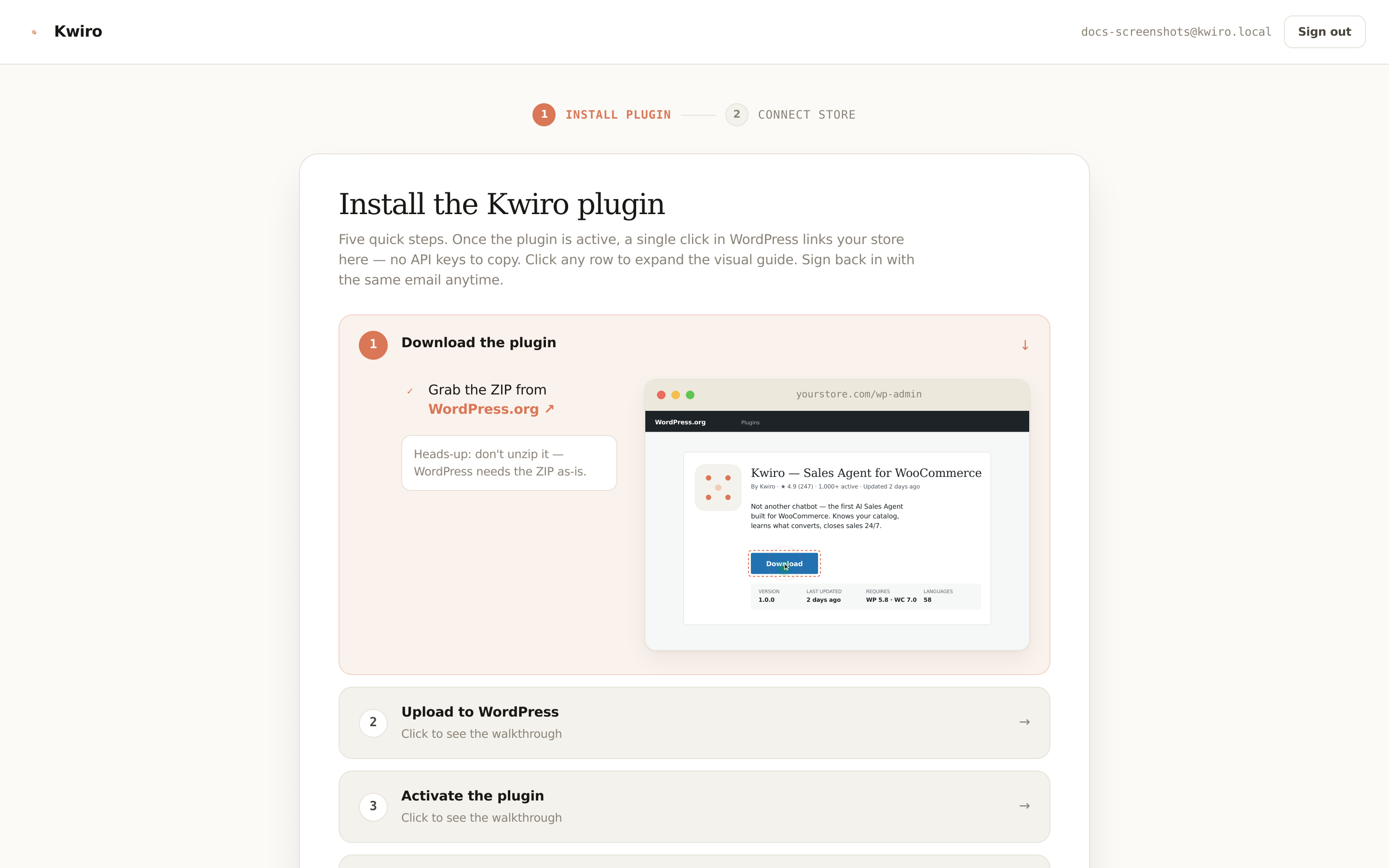 The Kwiro onboarding flow inside the dashboard, showing the five-step plugin install walkthrough.